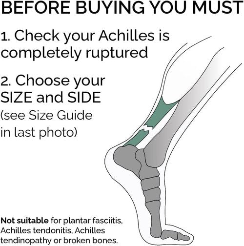 Achilles Tendon RUPTURE Night Splint, ONLY for COMPLETE Achilles tear - BEFORE PURCHASE: 1. Select SIZE & SIDE 2. Check with MEDICAL PROFESSIONAL (Large, Right)