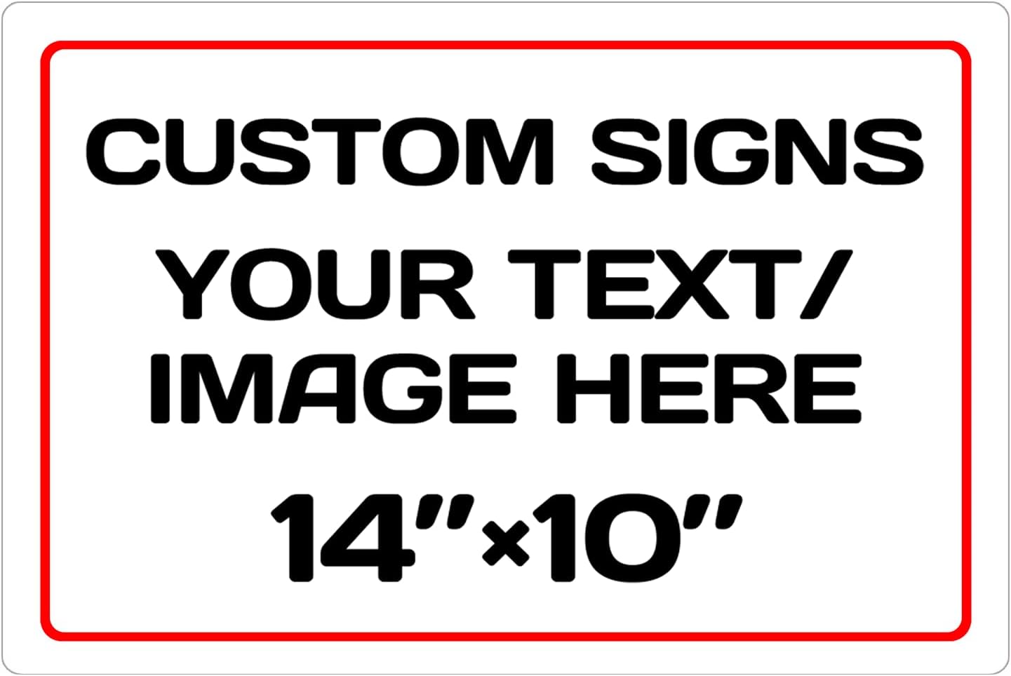 Personalized Aluminum Weatherproof Metal Signs - Custom Text & Picture, Multiple Sizes, Hazard, Garden, Custom Door & Business Signs