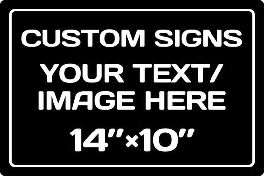 custom signs,Aluminum Weatherproof Metal Sign Multiple Sizes Custom Personalized Text And picture Here,hazard sign,garden sign,custom door sign,Customised business signs