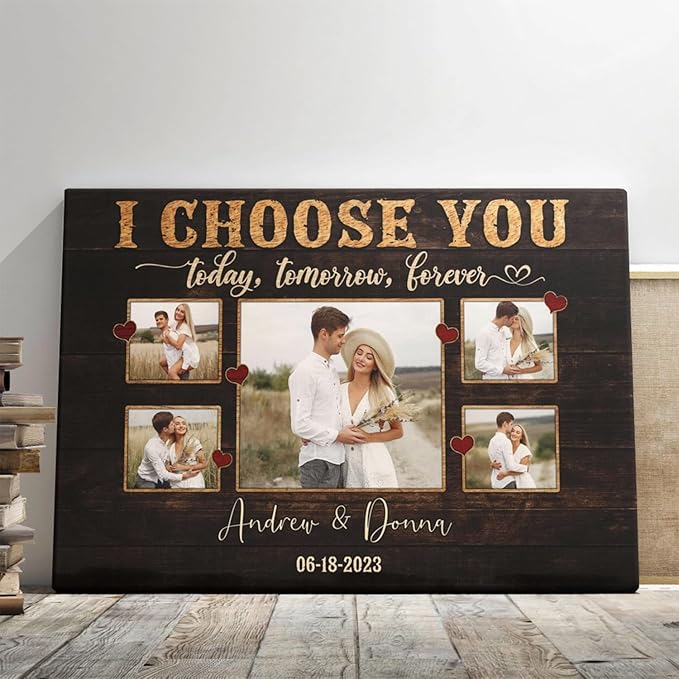 Dem Canvas Personalized Canvas Prints, Custom Photo And Name, I Choose You Forever, Wedding Gifts For Couple Anniversary Valentines Canvas (12x08)
