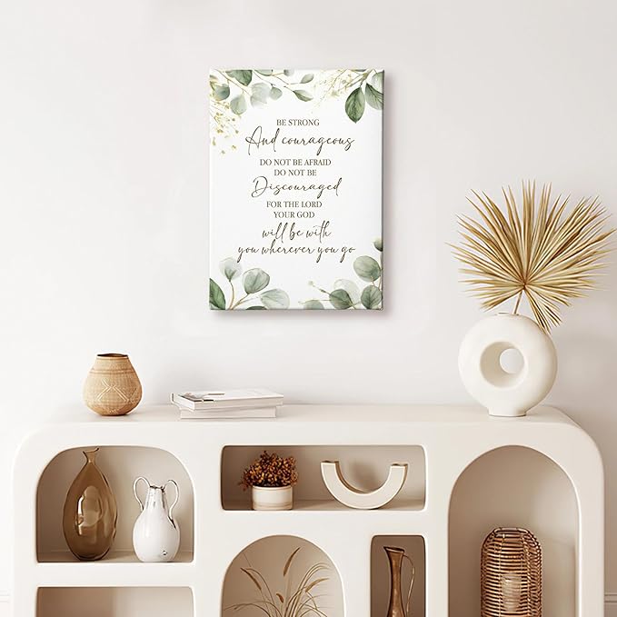 HIWX Christian Inspirational Wall Decor, Be Strong and Courageous Bible Verses