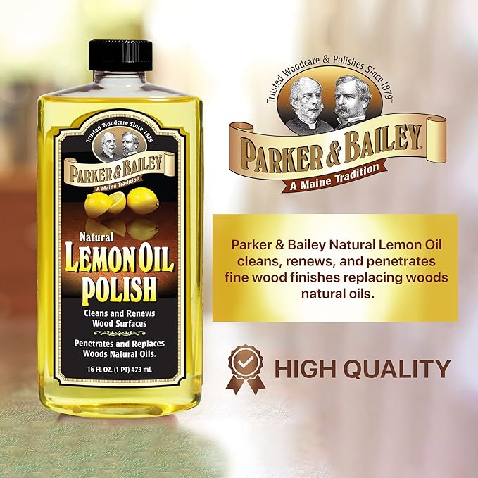 PARKER & BAILEY LEMON OIL POLISH - Natural Lemon Scented Wood Cleaner & Furniture Polish, Cleans, Renews, Restores & Rejuvenates Wood Surfaces, Protects Wood from Drying or Cracking, Leaves a Shiny Finish, 16oz