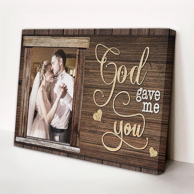 Dem Canvas Personalized Canvas Prints, Custom Photo And Name, God Gave Me You, Wedding Gifts For Couple Anniversary Wedding Engagement Gift For Couples Canvas (18x12)