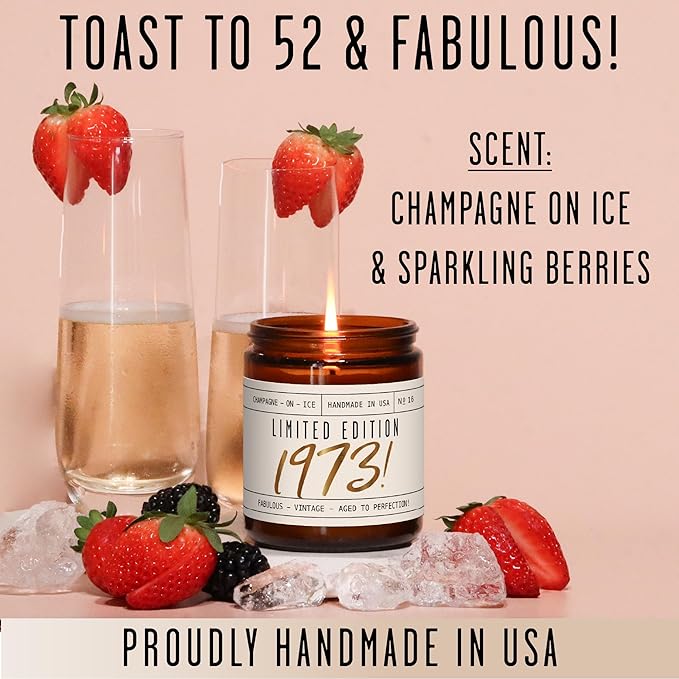 52nd Birthday Gifts for Women - 'Limited Edition 1973' Soy Candle, w/Champagne on Ice I 52 Birthday Gifts for Women I 52nd Gift for Her Ideas I 9oz Reusable Jar, 50Hr Burn, Made in USA