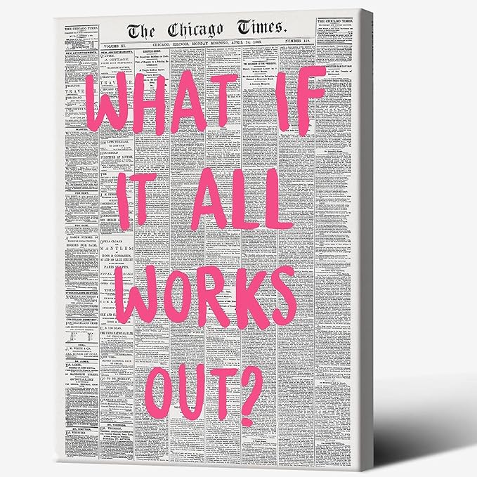 Liyark Retro Trendy Newspaper Canvas Wall Art 'What If All Works Out' Poster