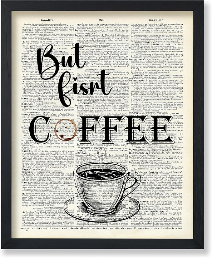 Poster Master Dictionary Art Poster - But First Coffee Print - Cafe Art - Gift for Men, Women, Coffee Lovers & Barista - Funny Decor for Kitchen, Restaurant or Dining Room, 24x32 Unframed Wall Art